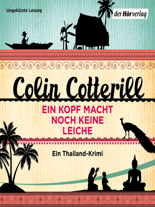 Title details for Ein Kopf macht noch keine Leiche by Colin Cotterill - Wait list